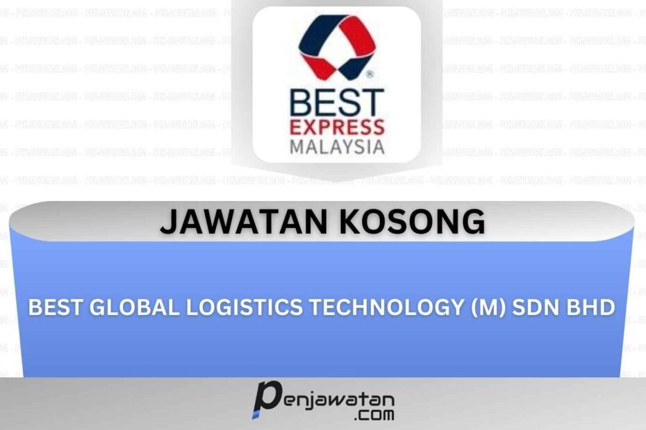Best Global Logistic Technology (M) Sdn Bhd