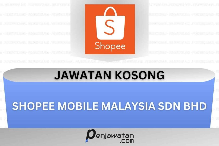 Shopee Mobile Malaysia Sdn Bhd