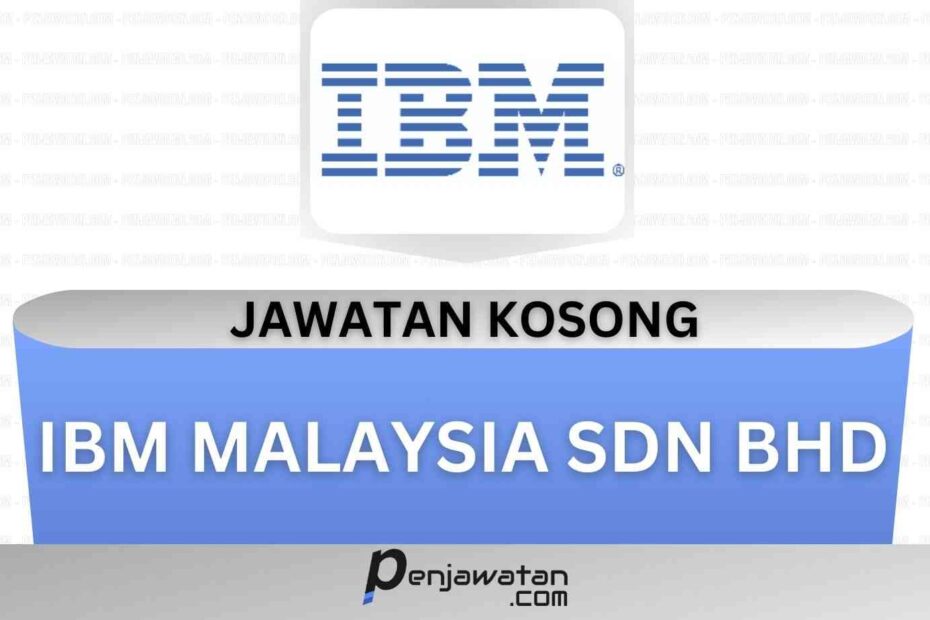 IBM Malaysia Sdn Bhd