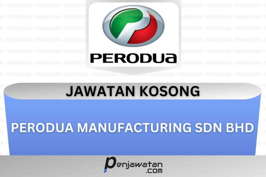 Perodua Manufacturing Sdn Bhd