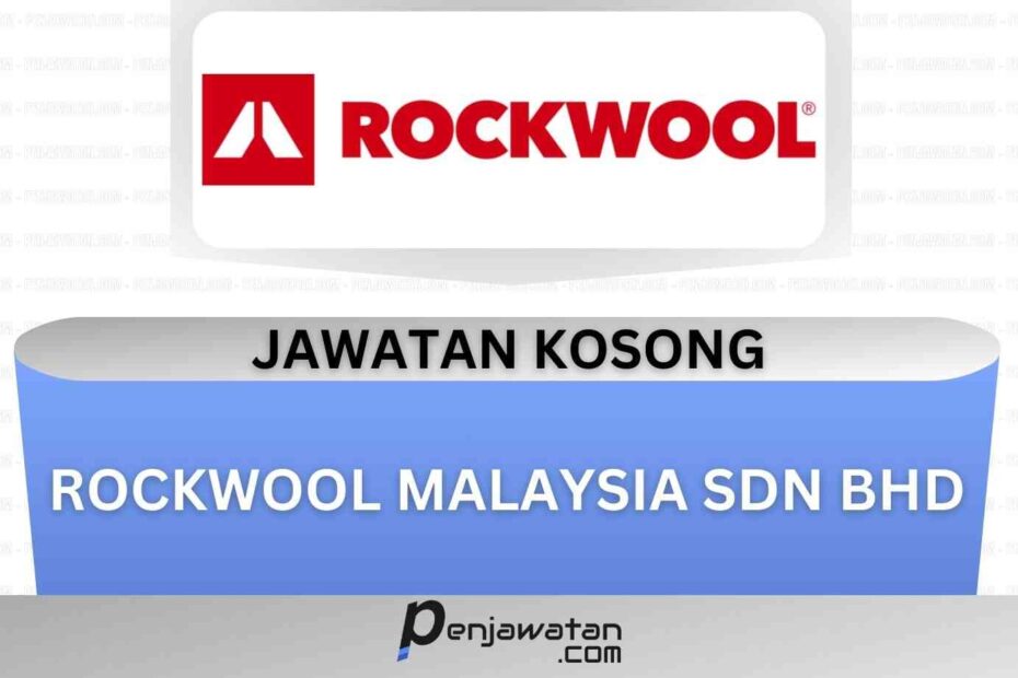 Rockwool Malaysia Sdn Bhd