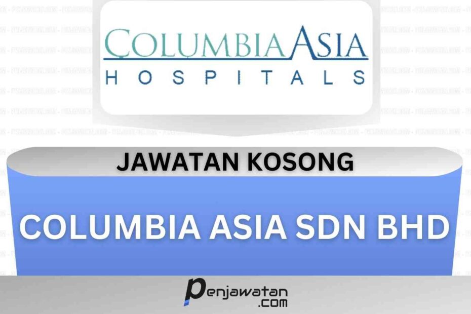 Columbia Asia Sdn Bhd