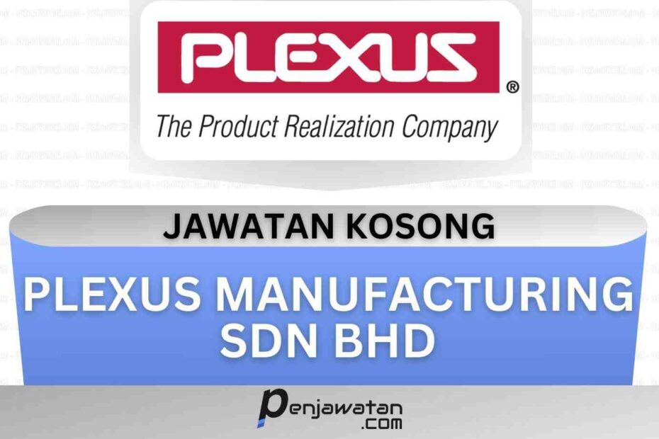 Plexus Manufacturing Sdn Bhd