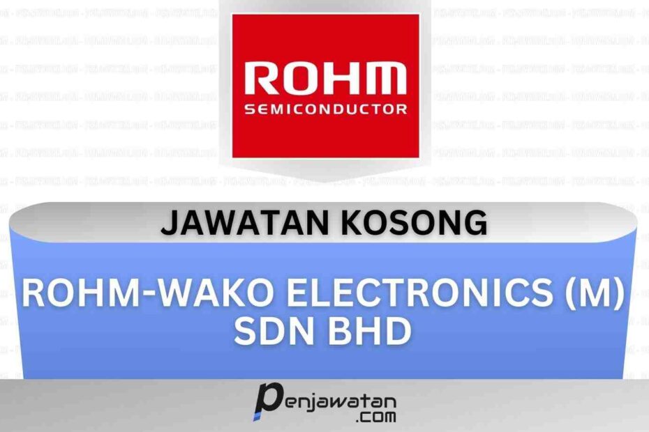 Rohm-Wako Electronics (M) Sdn Bhd