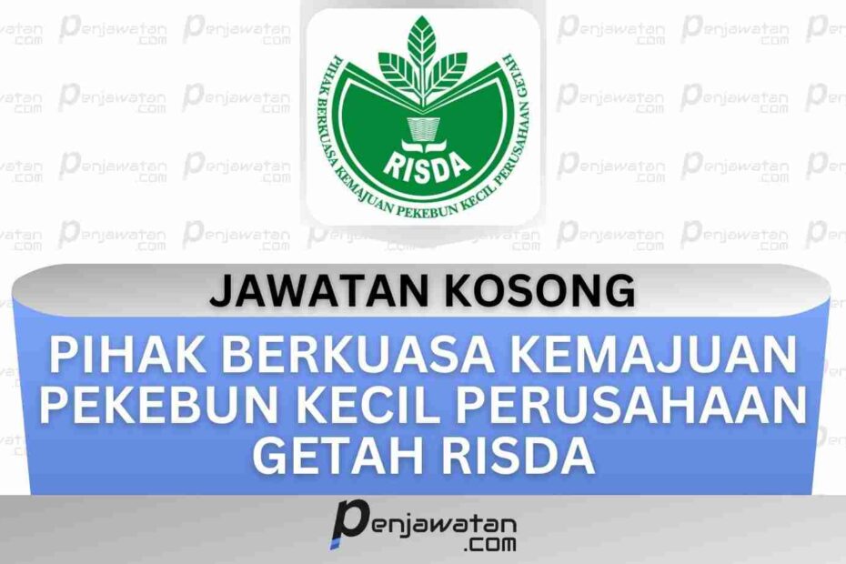 Pihak Berkuasa Kemajuan Pekebun Kecil Perusahaan Getah RISDA