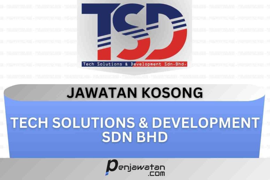 Tech Solutions & Development Sdn Bhd
